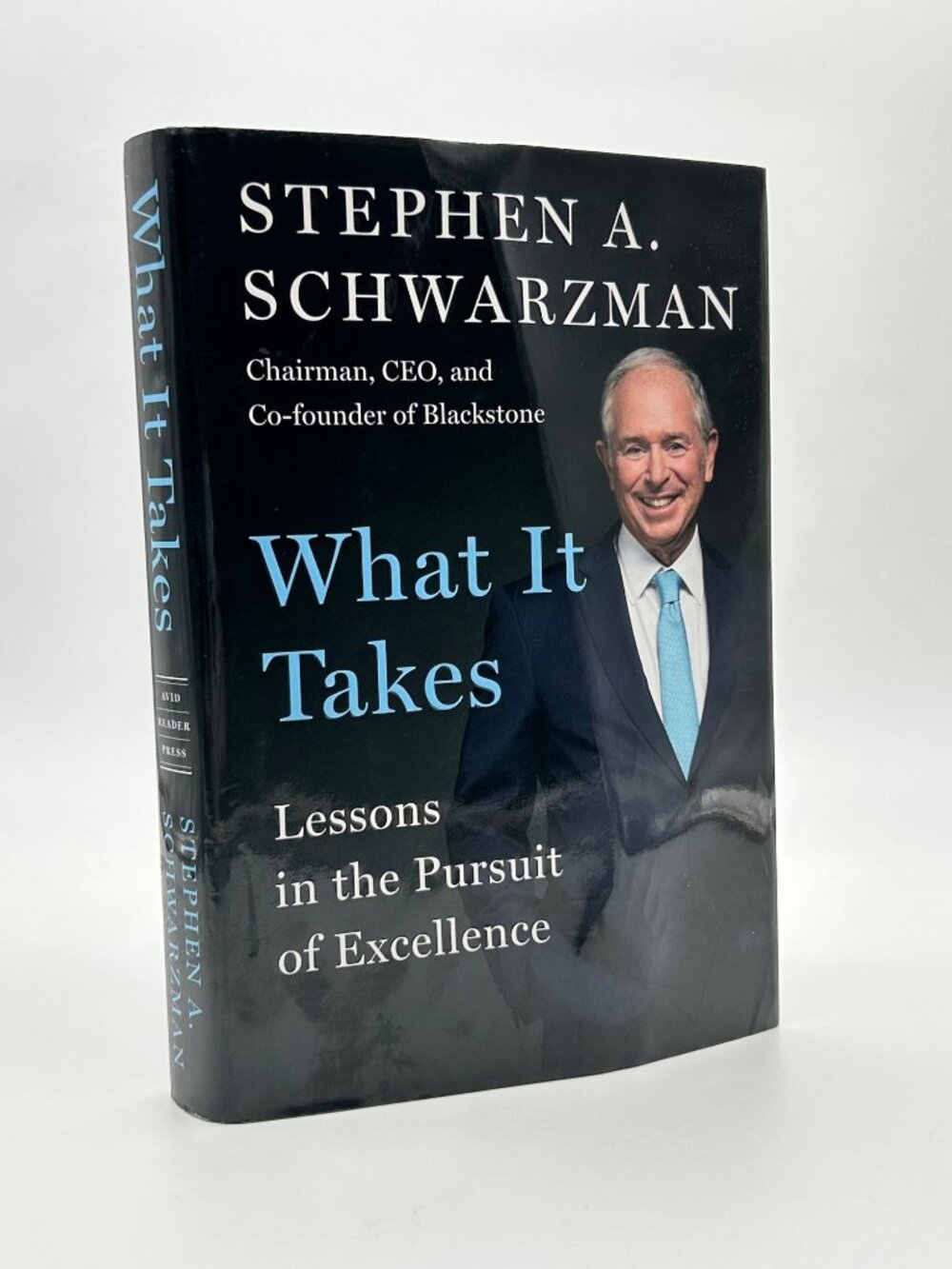 What It Takes Stephen A. Schwarzman Hardcover Blackstone Finance Book